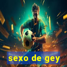 sexo de gey